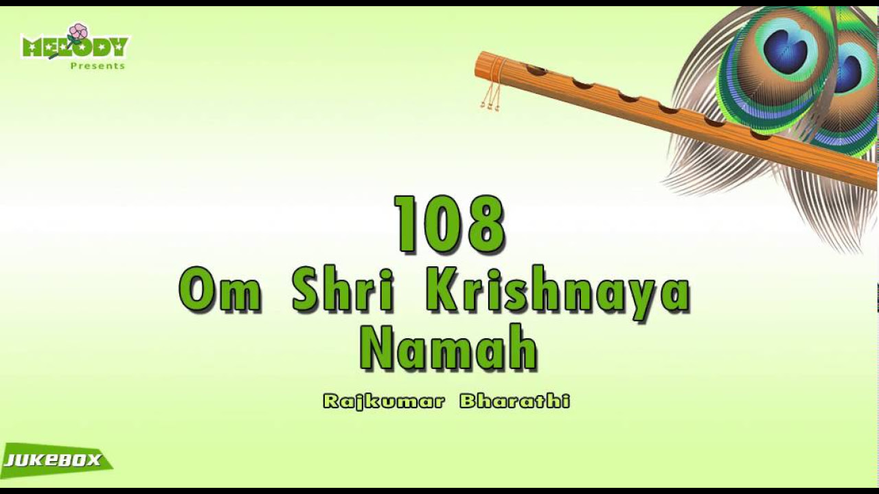 Om Krishnaya Namah 108 Times for Meditation  Relax  108 Om Shri Krishnaya Namah  Janmashtmi Chant