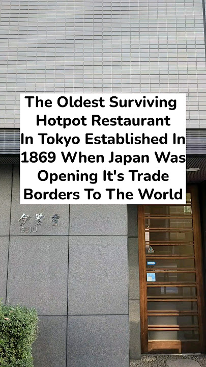 Oldest Sukiyaki restaurant in Tokyo 150 years old Iseju