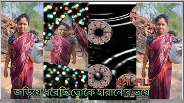 ORE PRIYA BANGLA SONG || NEW TRENDING LOVE SONG XML FILE VIDEO BY MR SUMON EDITOR 🔖