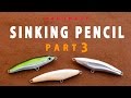 DIY.SINKING PENCIL Lure (Part3) / シンキングペンシルを作るっ! (第三部)