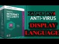 how to change kaspersky display language