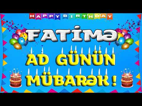 FATİMƏ AD GÜNÜN MÜBARƏK | TƏBRİK VİDEOSU | FATİME