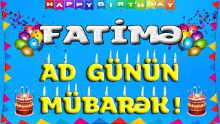 FATİMƏ AD GÜNÜN MÜBARƏK | TƏBRİK VİDEOSU | FATİME