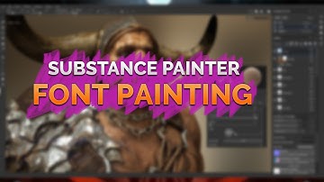 Substance Painter - Font Painting