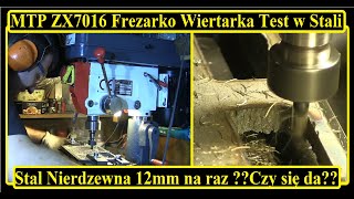 Test Frezowanie Nierdzewki na ZX7016 od MTP + Poradnik - jak ustawić detal bez imadła na Frezarce