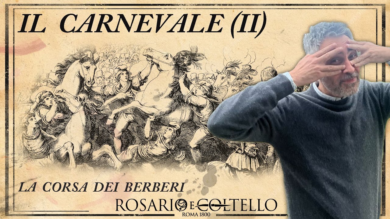 Il Carnevale 2 - La corsa dei berberi