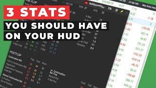 3 stats that you don't have on your HUD (but should) | Poker Tips