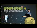 Nominomi au galactic opra  mon astronaute  chanson pour enfants avec les paroles
