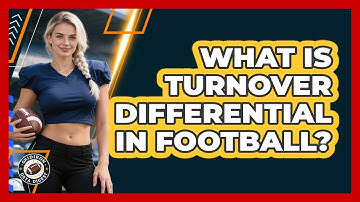 What Is Turnover Differential In Football?