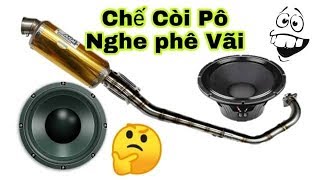 Top 10 cách làm loa pô xe máy đặc sắc nhất năm 2022