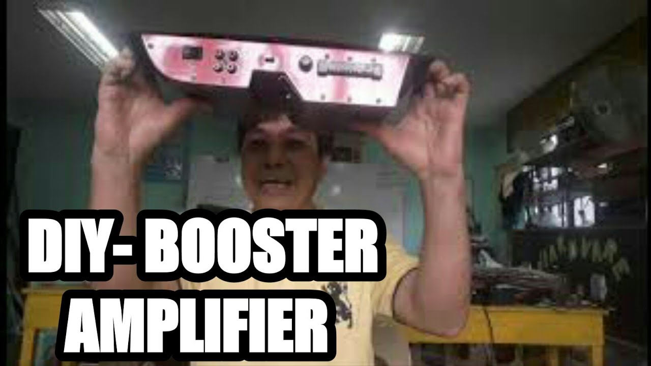 PART-2 DIY- BOOSTER  AMPLIFIER