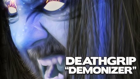 "Demonizer" by Deathgrip