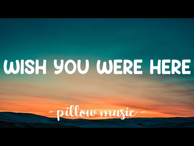 Wish You Were Here - Avril Lavigne (Lyrics) 🎵 class=