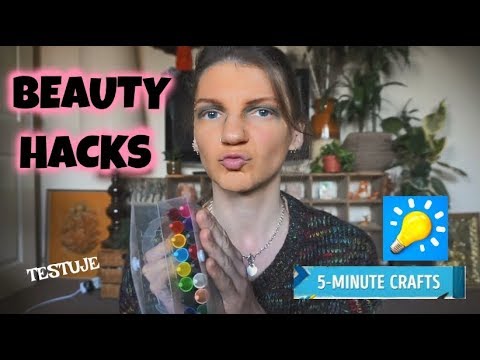 BEAUTY HACKS OD 5-MINUTE CRAFTS - TESTUJE - YouTube