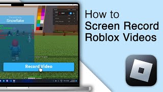How To Screen Record Roblox Videos! [2 Methods]