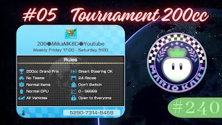 Mario Kart 8 Deluxe 🚥 Private Room (05) Tournament 200 CC With Viewers - MK8D Livestream (Live 240)