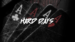 Kpeezy - Hard Days (Lyric Video)
