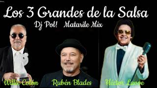 Willie Colón, Rubén Blades \& Héctor Lavoe || Los 3 Grandes de la Salsa