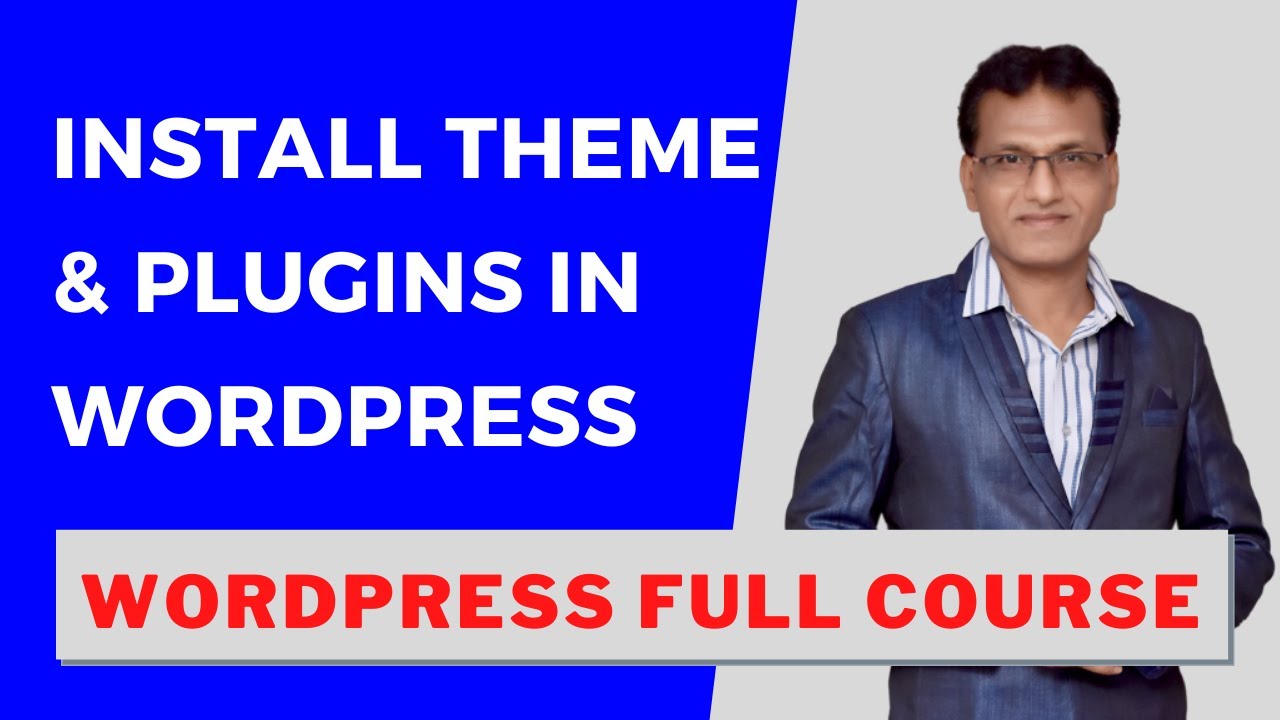 Install Theme and Plugins in WordPress | WordPress Tutorial for ...