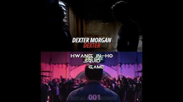 Dexter Morgan (Dexter) Vs Hwang In-Ho (Squid games) | #edit #dexteredit #viralvideo #squidgame