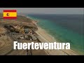 Fuerteventura | Morro Jable, Corralejo, El Cotillo, Costa Calma...🇪🇸 4K