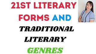 21st literary forms and traditional literary genres