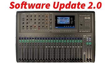Soundcraft Si Impact Software Update 2.0