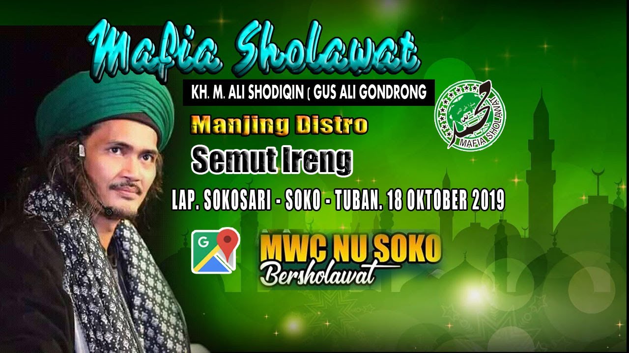 🔴🔵 LIVE MAFIA SHOLAWAT ABAH ALI GONDRONG // MWC NU