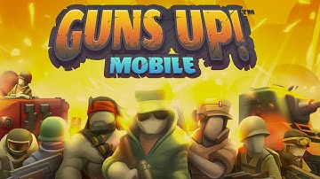 Guns Up Mobile: Updated Gameplay Impressions