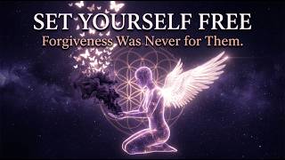 SET YOURSELF FREE ✨ The Power of Healing Through Forgiveness | Sacred Meditation