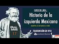 CURSO: Historia de la izquierda mexicana 17