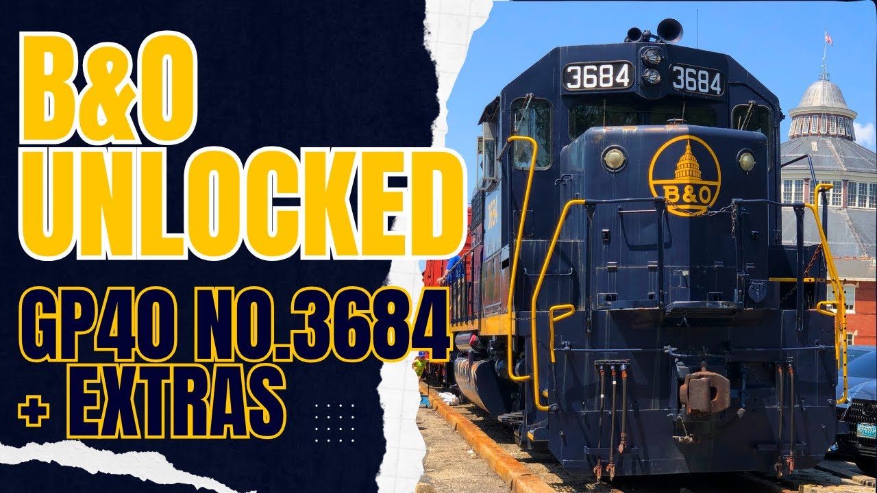 B&O Unlocked: B&O No. 3684 Diesel Locomotive Tour + Extras | B&O