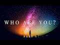 VR 360 MEDITATION | WHO ARE YOU? | PART I