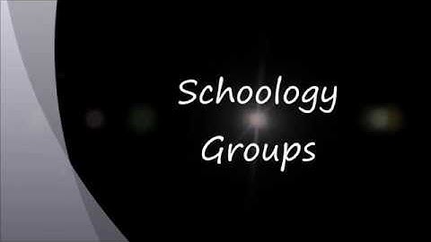 Schoology Groups