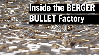 Behind the Scenes at Berger Bullets