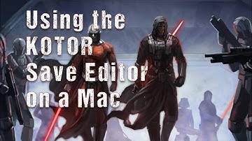 How to Use KOTOR Save Editor on a Mac (2018)