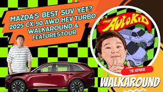 Mazda’s Best SUV Yet? 2025 CX-90 AWD HEV Turbo Walkaround & Features Tour