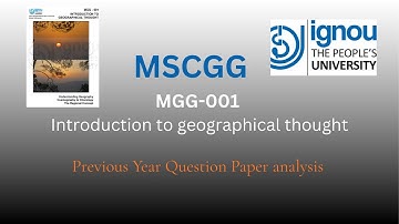 MGG-001 (Introduction to geographical thought) Previous year question paper analysis