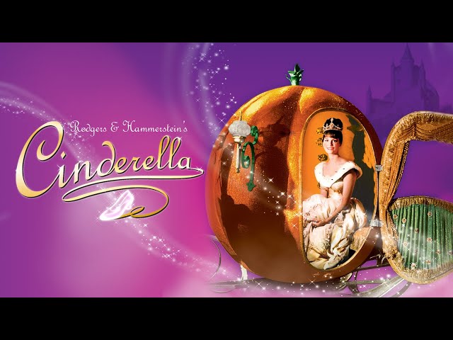 Rodgers and Hammerstein's Cinderella | Full Classic Musical Movie | WATCH FOR FREE class=