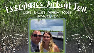 EVERGLADES AIRBOAT TOUR AT COREY AND BILLIE'S AIRBOAT RIDES