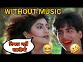 BOLLYWOOD SONG WITHOUT MUSIC CHURA KE DIL MERA KUMAR HARI