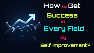 How to Get Success in Every Field by Self-Improvement? – [Hindi] – Quick Support screenshot 1