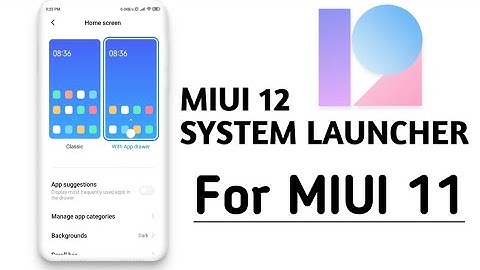 MIUI 12 System Launcher for MIUI 11 | Any Redmi Device  | Redmi Y2 | MIUI 12 |