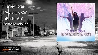Tarrey Torae - Marching On (Mix Show Sampler)