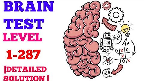 Brain test tricky puzzles level 1-287 solution or walkthrough