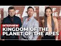 Kingdom Of The Planet Of The Apes: Freya Allan, Kevin Durand &amp; Wes Ball 🦍