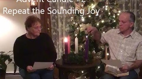 Advent Candle #2: Repeat the Sounding Joy