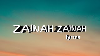 zainah zainah song lyrics|KL MUSIQ Resimi