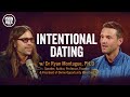 Intentional Dating w/ Dr. Ryan Montague
