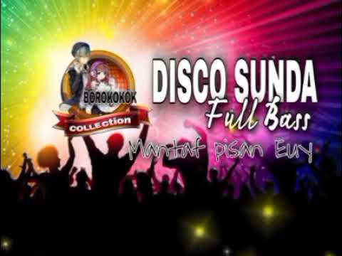 DISCO SUNDA FULL BASS